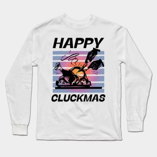 Happy Cluckmas Merry Christmas Thanksgiving Funny Retro Turkey Dinner Long Sleeve T-Shirt